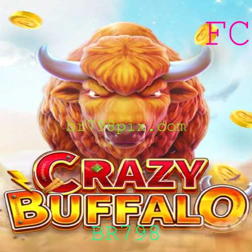 Explorando o Mundo de CRAZYBUFFALO: O Jogo que Revoluciona a Diversão com BR798